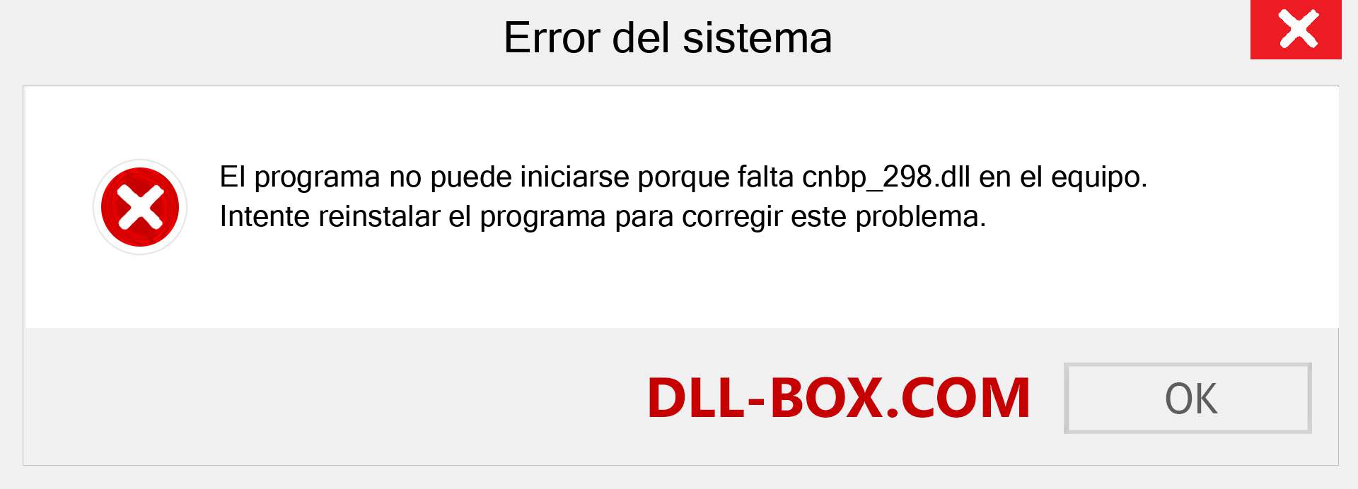 ¿Falta el archivo cnbp_298.dll ?. Descargar para Windows 7, 8, 10 - Corregir cnbp_298 dll Missing Error en Windows, fotos, imágenes